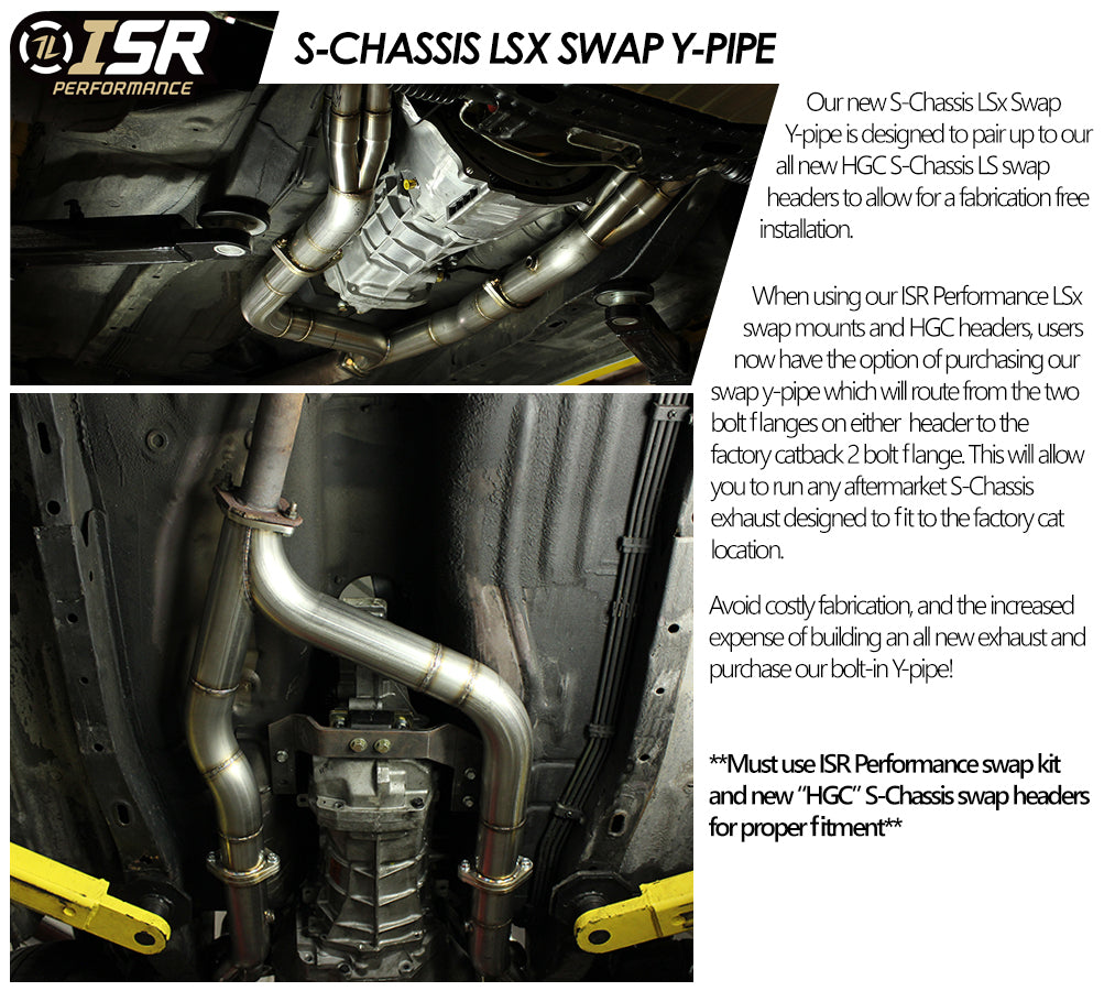 ISR Performance - ニッサン S13 / S14 / S15シルビア / 180SX LSスワップ用 Yパイプ (IS-240LS-Y)